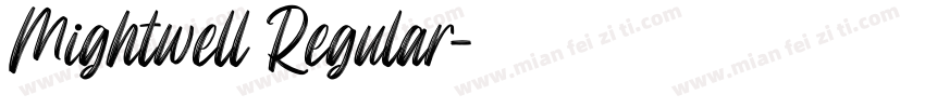 Mightwell Regular字体转换